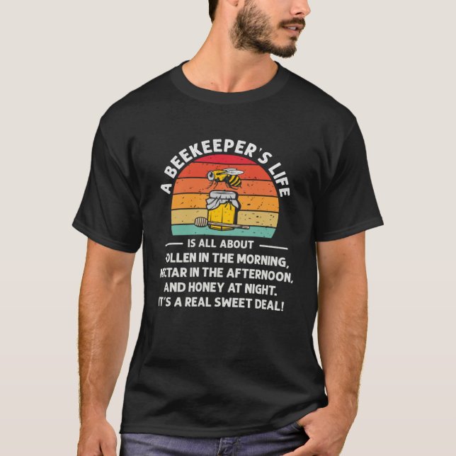 Camiseta Beekeeping Beekeepers Life Is All About Honey Bee (Frente)