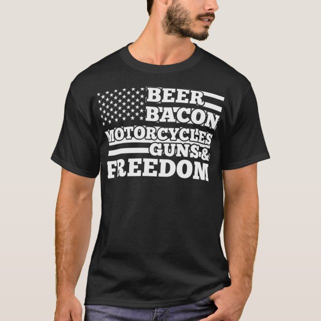 Camiseta Beer Bacon Motorcycle Guns and Freedom Julian  (Frente)