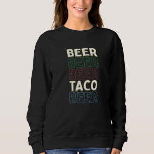Camiseta Beer Beer Beer Taco Beer Cinco De Mayo Fie Mexican