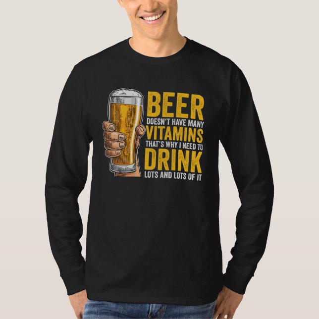 Camiseta Beer Doesn t have many Vitamins (Frente)
