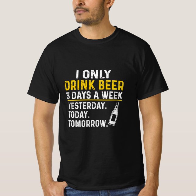 Camiseta Beer Drinker Eu Só Bebo Cerveja Aniversário (Frente)