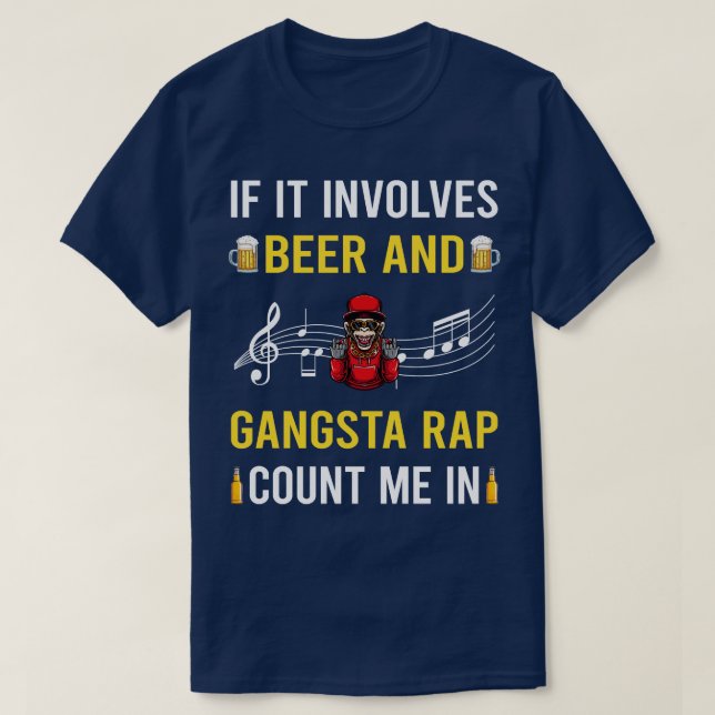 Camiseta Beer E Gangsta Rap Rapper (Frente do Design)