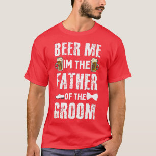 Camiseta Beer Eu Sou O Pai Do Groom Engraçado Para