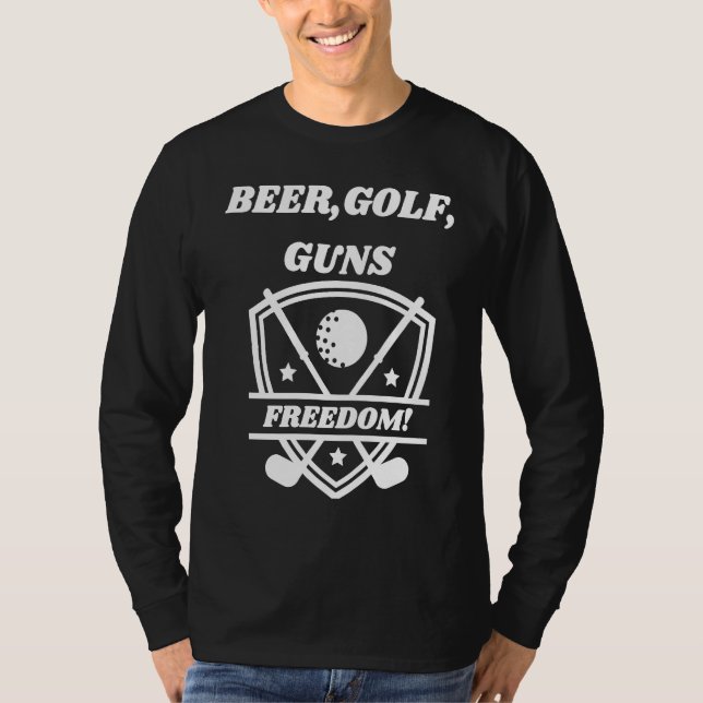 Camiseta Beer Golf Guns Freedom  Golfing Dad Husband Grandp (Frente)