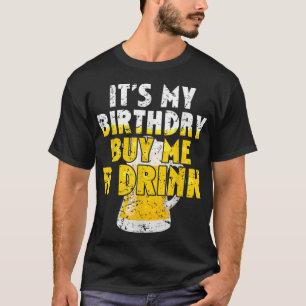 Camiseta Beer Lover É o meu Comprar de aniversário Um Dri d