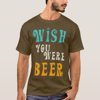 Camiseta Beer Lover - Queria Que Você Fosse Bebida Retro En