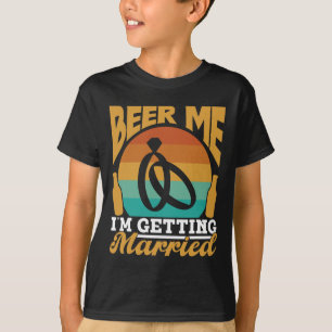 Camiseta Beer Me Casarei com o noivo Bach
