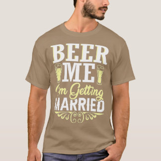 Camiseta Beer Me Casarei com Solteiro Engraçado