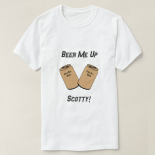 Camiseta Beer Me, Scotty! Novidade
