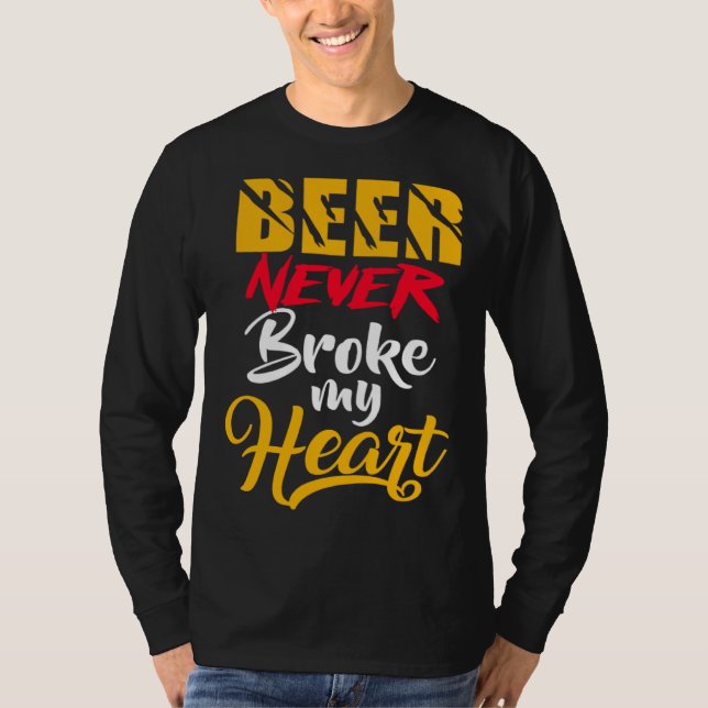 Camiseta Beer never Broke my heart (Frente)