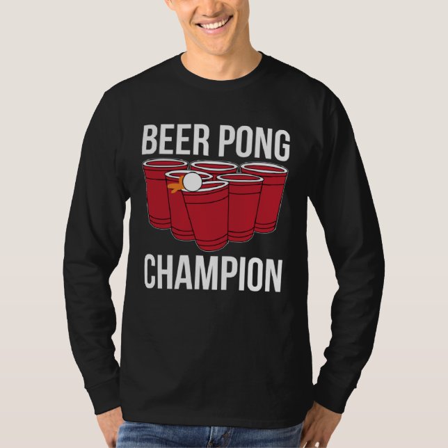 Camiseta Beer Pong Champion I Beer Ping Pong Table Tennis (Frente)