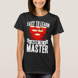 Camiseta Beer Pong Fácil De Aprender Duro A Master Beer Pon