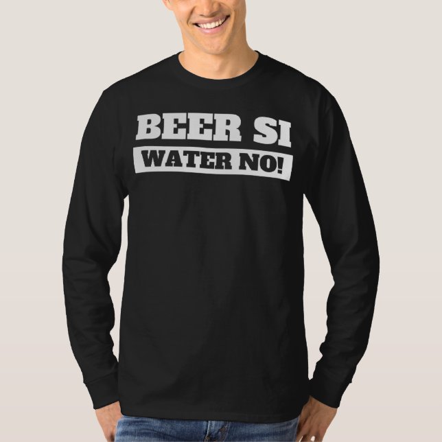 Camiseta Beer Si Water No I Pub & Cerveza Drinking In Spani (Frente)