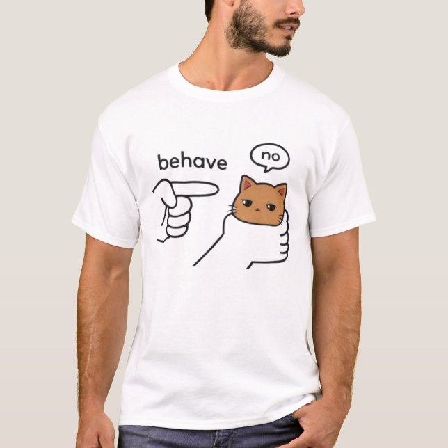 Camiseta Behave/No Orange Cat Meme | Camisa engraç (Frente)
