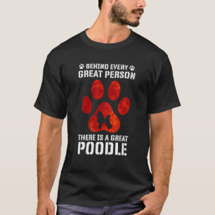 Camiseta Behind Every Great Person There Is A Great  Love P