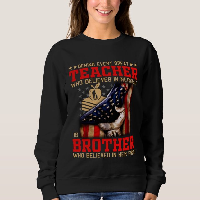 Camiseta Behind Every Great TEACHER Brother Brother Father  (Frente)