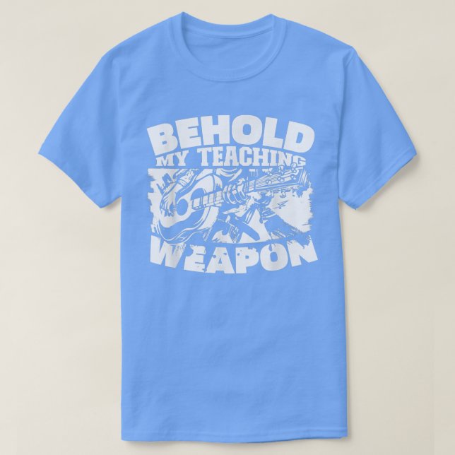 Camiseta Behold My Teaching Weapon - Musical Professor Musi (Frente do Design)