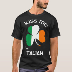Camiseta Beija-me Sou italiano Shamrock Itália Rua Patrick