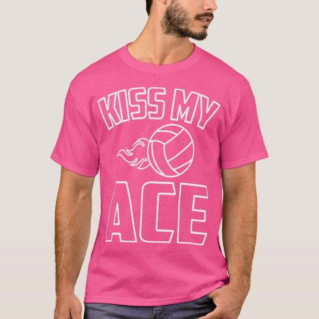 Camiseta Beija Minha Piada De Voleibol Engraçado Ace (Frente)