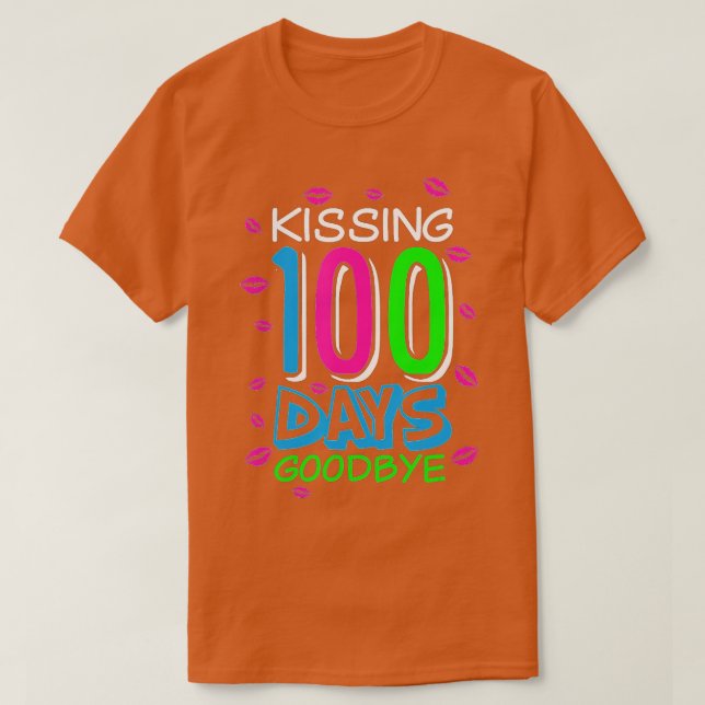 Camiseta Beijar 100 Dias Adeus 100º Dia de Ensino (Frente do Design)