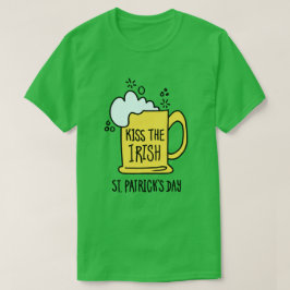 Camiseta Beije a Cerveja Irlandesa no Dia de São Patrício