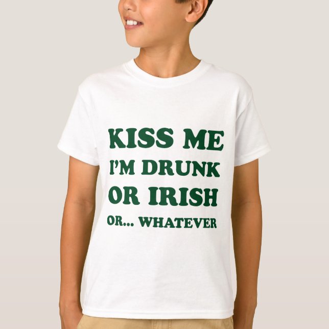 Camiseta Beije-Me Bebado Im Ou Irlandês (Frente)