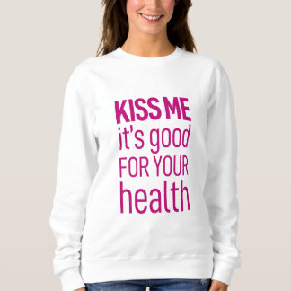 Camiseta beije-me, é bom para a sua saúde.