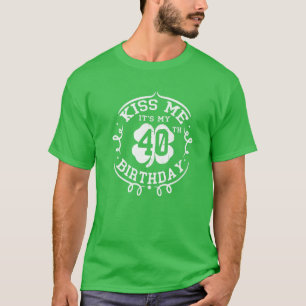 Camiseta Beije-me É o meu Dia de São Patrício aniversár