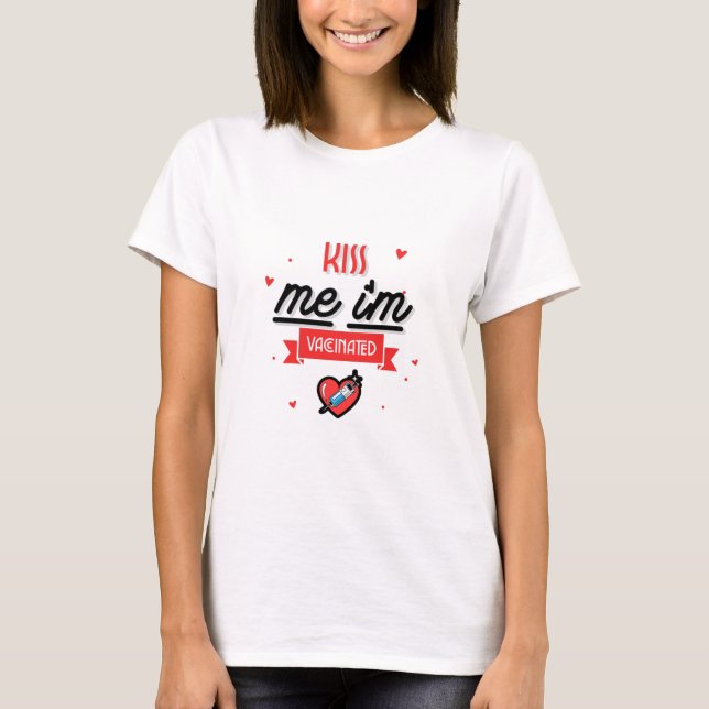 Camiseta Beije Me Estou Vacinado (Frente)