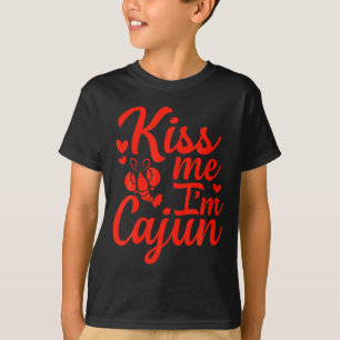 Camiseta Beije Me Eu Sou Cajun Dia Dos Namorados Dia De São
