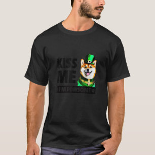Camiseta Beije-me Eu sou Pawsome Shiba Inu Dia de São Patrí