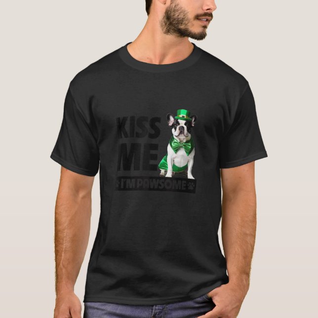 Camiseta Beije-me Eu sou um Dia de São Patrício de Buldogue (Frente)