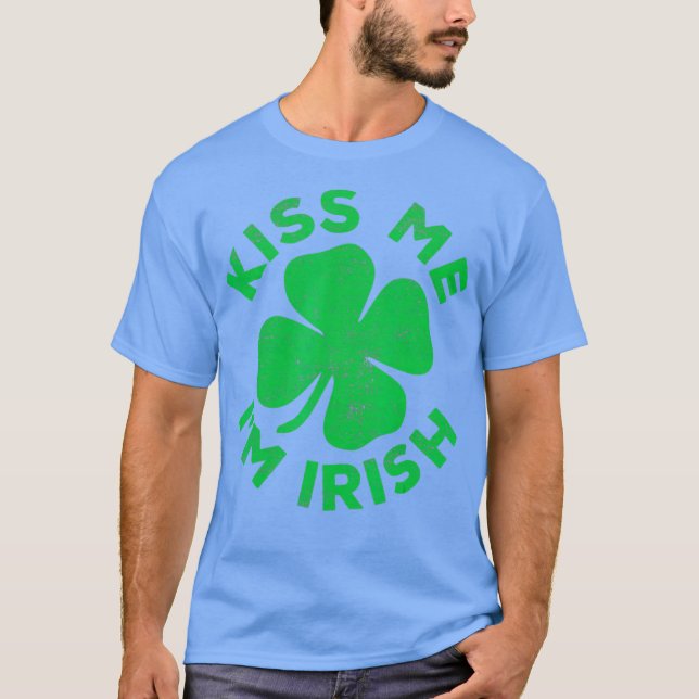 Camiseta Beije-Me Im Irish Saint Patrick Day Gift (Frente)