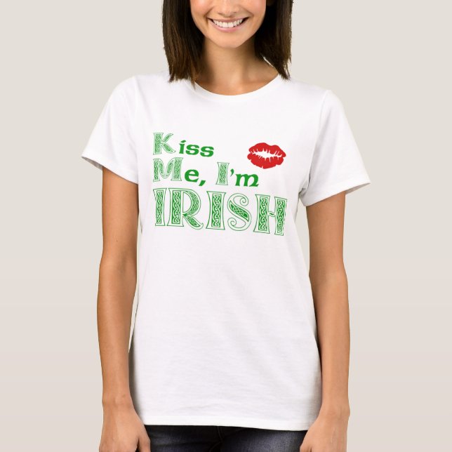 Camiseta Beije-me, Im irlandês (Frente)