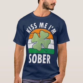Camiseta Beije-Me Im Sober Funny Saint Patricks Day Gift