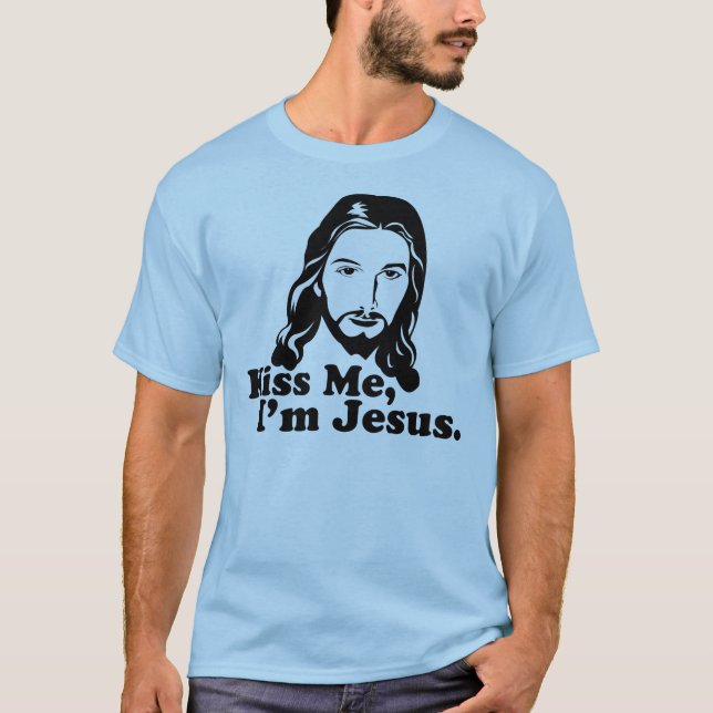 Camiseta Beije-me, mim são Jesus. (Frente)