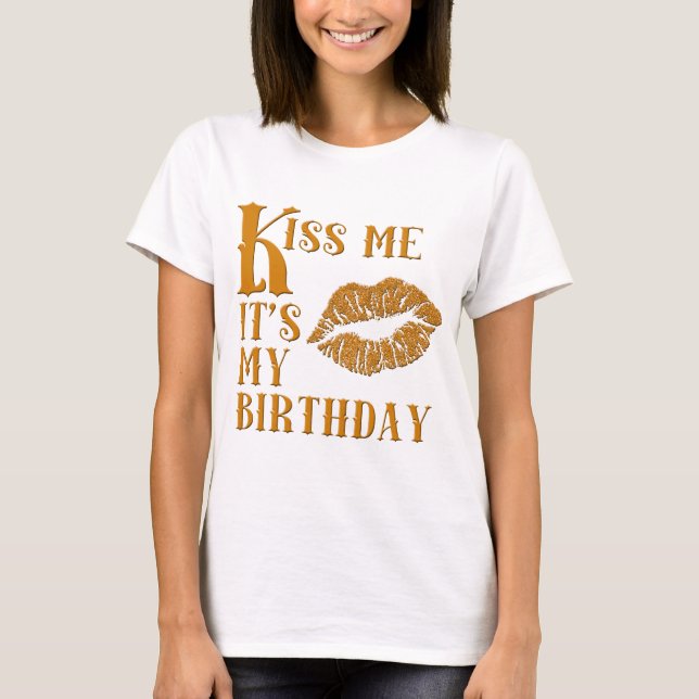 Camiseta Beije-me que é meu aniversário Sparkly (Frente)