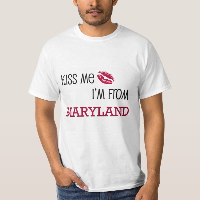 Camiseta Beije-me que eu sou de MARYLAND (Frente)