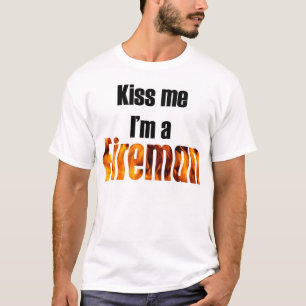 Camiseta Beije-me que eu sou um bombeiro