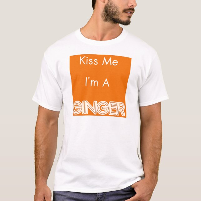 Camiseta Beije-me que eu sou um gengibre (Frente)