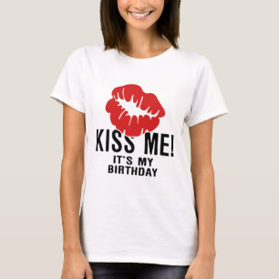 CAMISETA BEIJE-ME, SEU MEU ANIVERSÁRIO