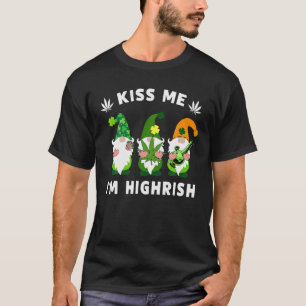 Camiseta Beije-me, sou a Highrish, Gnomies Weed Pote Leaf P