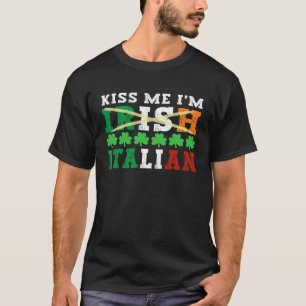 Camiseta Beije-me, sou a Rua italiana irlandesa, orgulhosa,