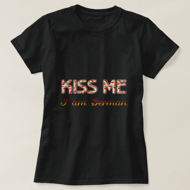 Camiseta Beije-me, sou alemão Engraçado Tipografia, Bandeir (Frente do Design)