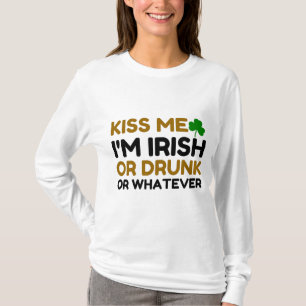 CAMISETA BEIJE-ME, SOU BEBADO IRLANDÊS OU SEJA O QUE FOR CA