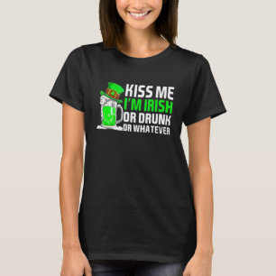Camiseta Beije-me, sou Bebado ou irlandês ou o que quer que