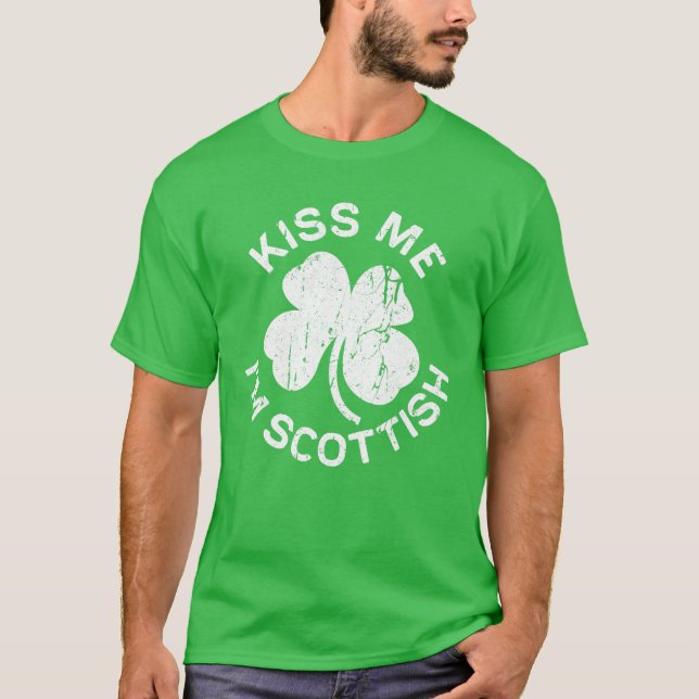 Camiseta Beije-me Sou escocês Saint Patrick Day (Frente)