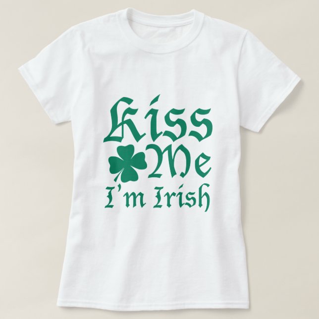 Camiseta Beije-me, sou irlandês (Frente do Design)