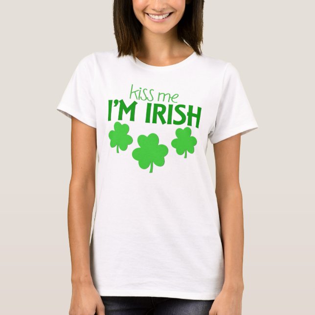 Camiseta Beije-me, sou irlandês (Frente)
