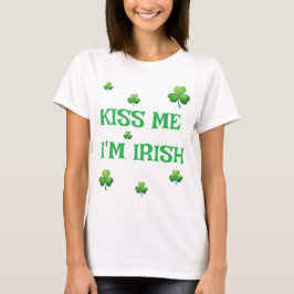 Camiseta Beije-me, sou irlandês, Rua, Dia do Patrick